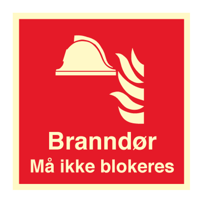 Branndør må ikke blokkeres - brannskilt