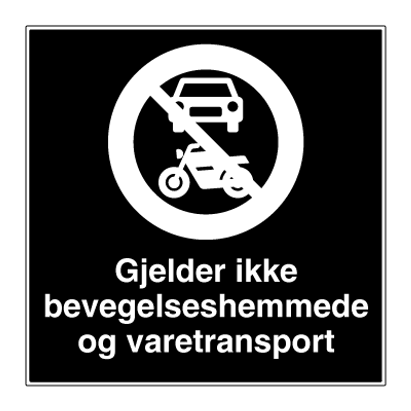 Forbudt for motorvogn - Privatrettslig forbudsskilt