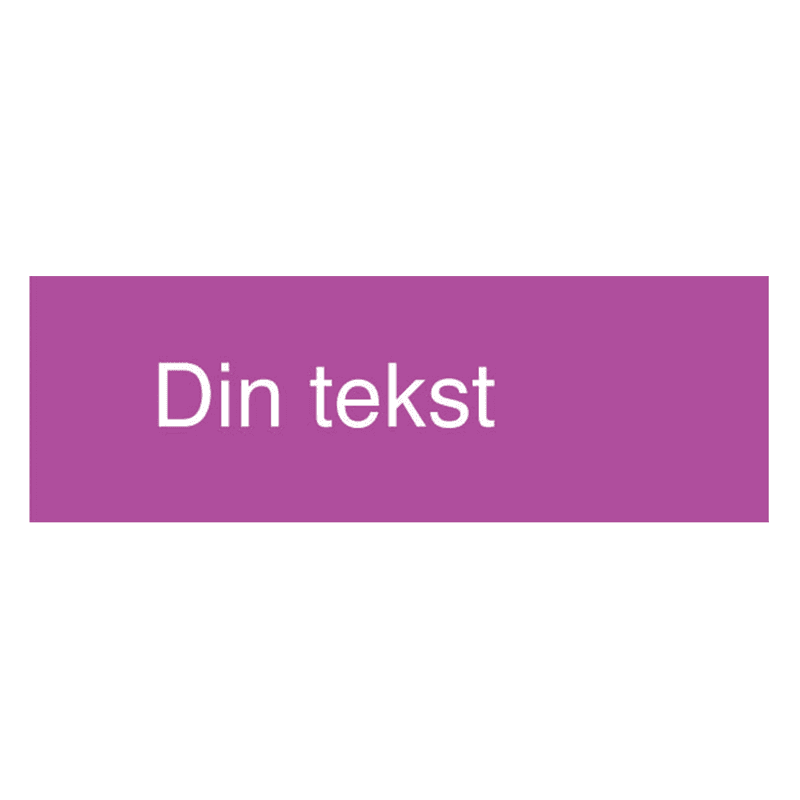 Skilt med egen tekst – Lilla og hvit, 210x70 mm